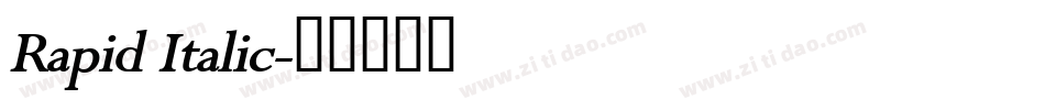 Rapid Italic字体转换